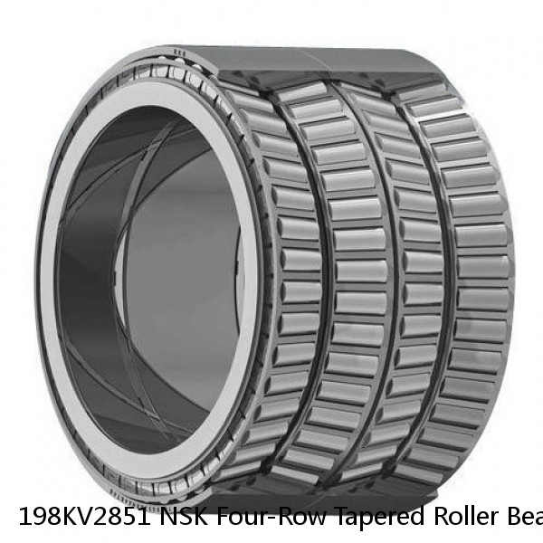 198KV2851 NSK Four-Row Tapered Roller Bearing